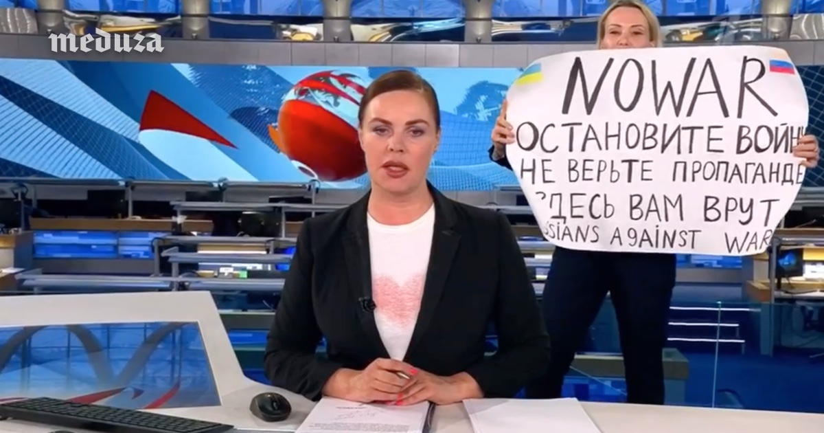 Russian State Tv Editor Interrupts Live News Broadcast With Anti War Message — Meduza