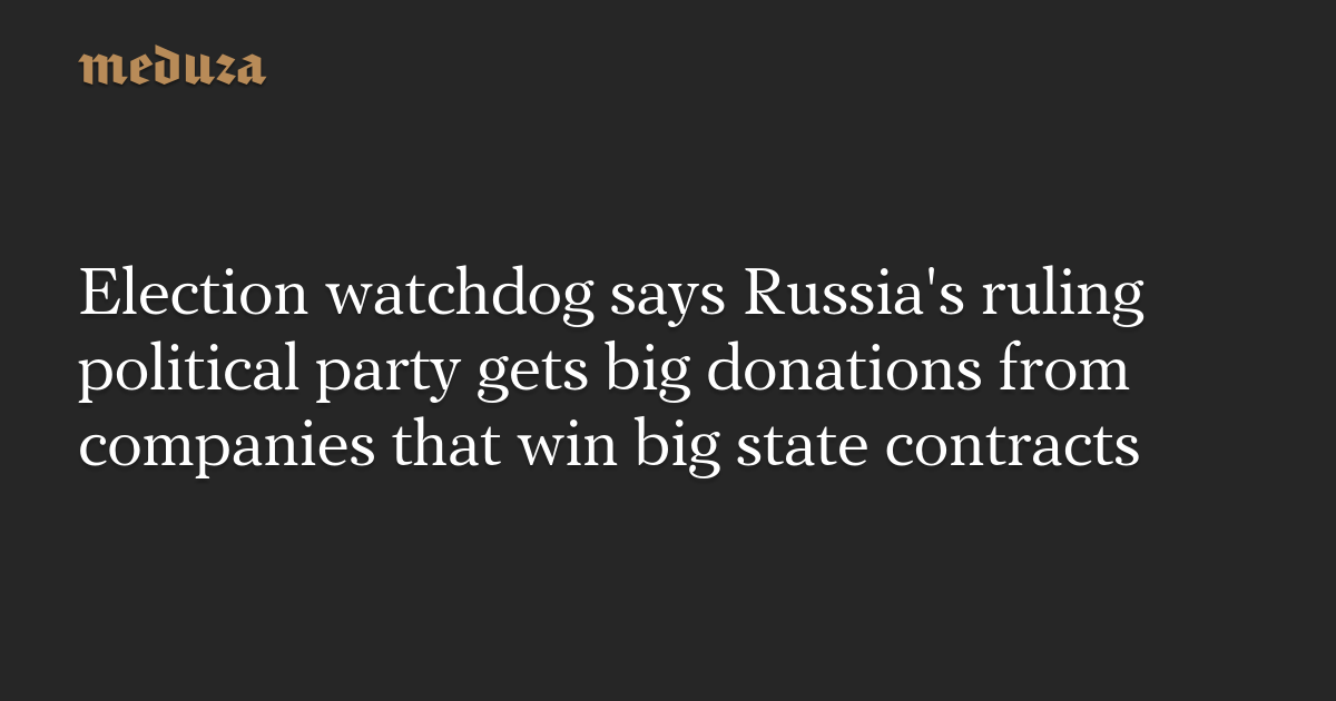 Election Watchdog Says Russia's Ruling Political Party Gets Big ...