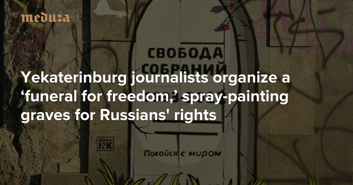 ‘Censorship has returned to Russia’ Yekaterinburg journalists organize