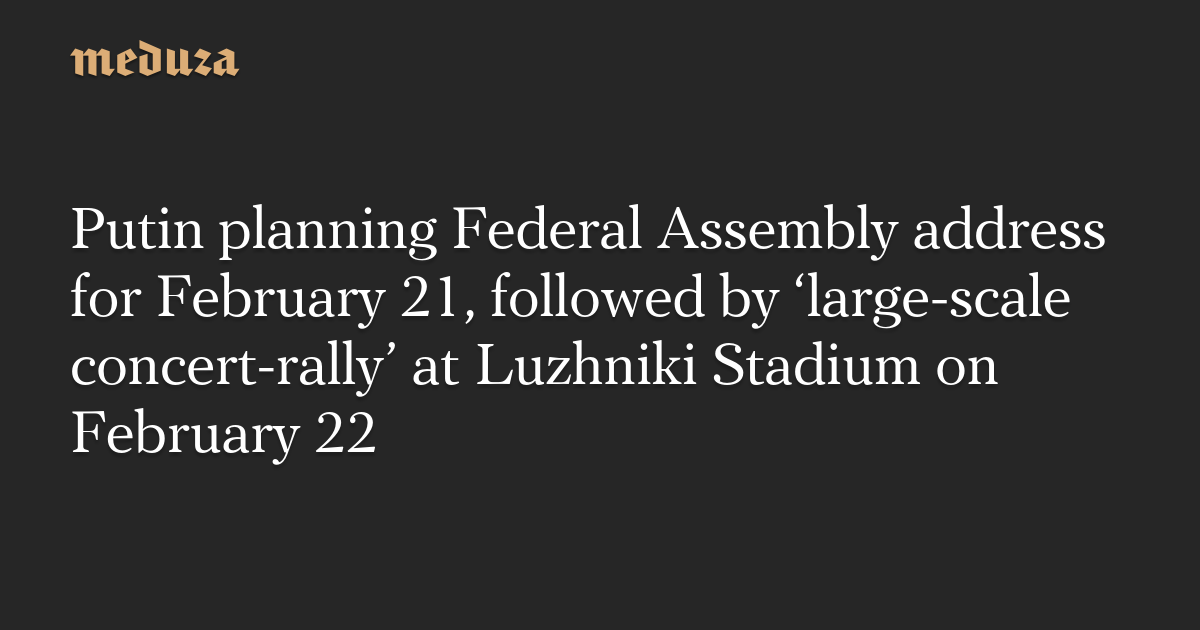 putin-planning-federal-assembly-address-