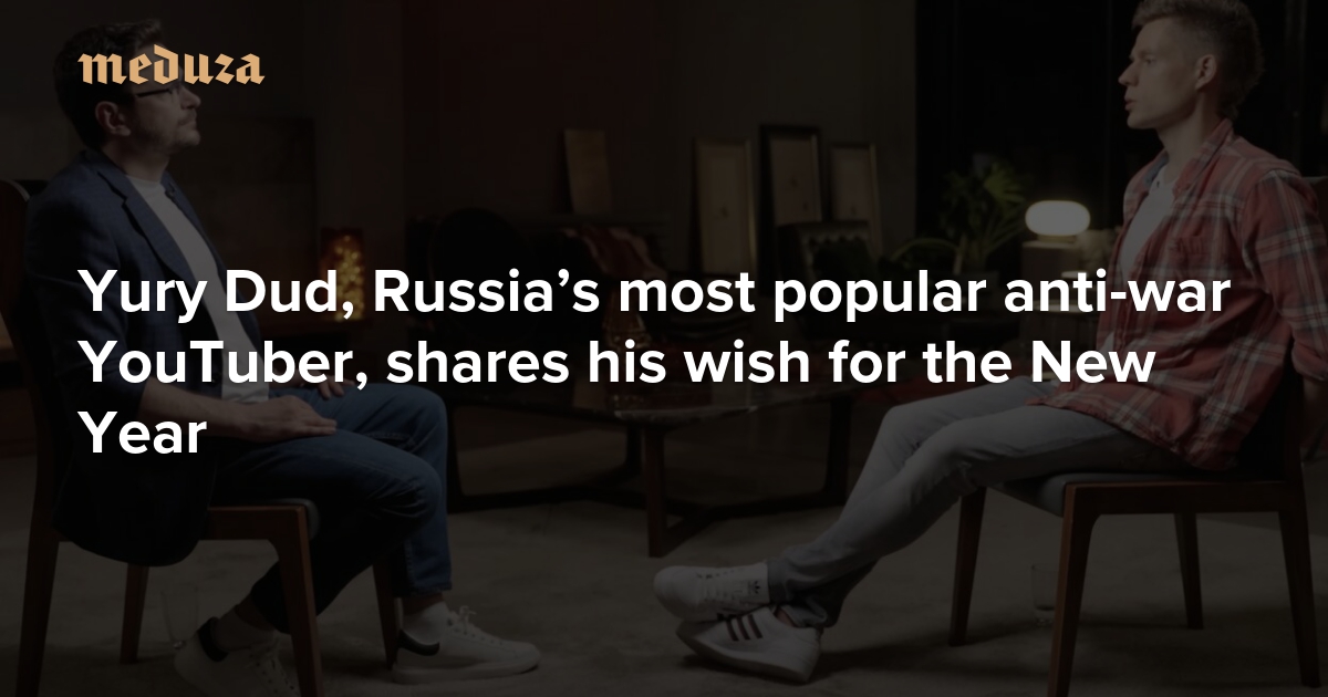 Yury Dud, Russia’s most popular antiwar YouTuber, shares his wish for the New Year — Meduza