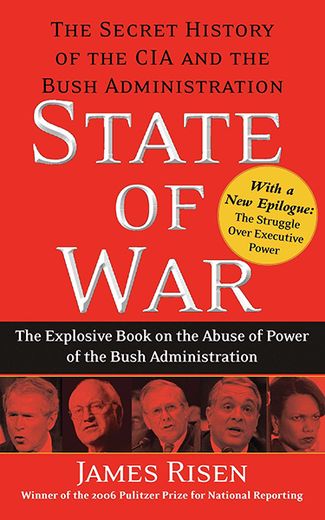 Обложка книги Джеймса Райзена «Состояние войны: Тайная история ЦРУ и администрации Джорджа Буша»