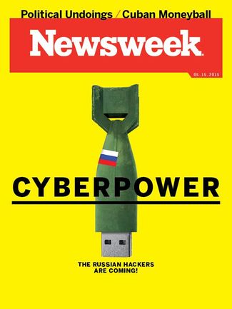 Обложка американского журнала Newsweek: «Русские хакеры идут!» 15 мая 2015 года