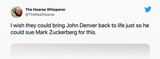 «Жаль, нельзя воскресить Джона Денвера (автора песни на видео), чтобы он засудил Цукерберга за это»